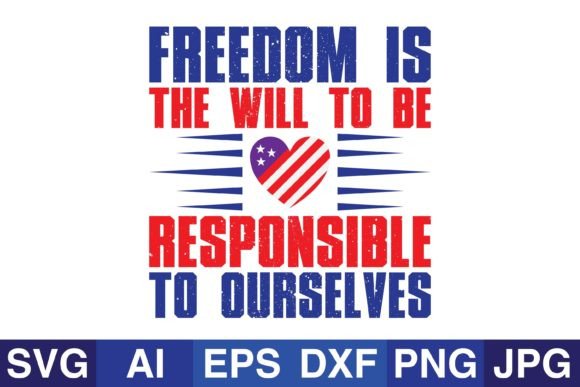 Freedom is the Will to Be Responsible to Ourselves – A Crafts & Graphics Review for Digital Sellers