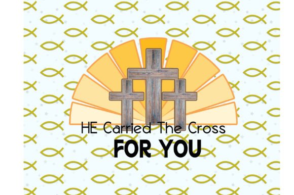 HE Carried the Cross for You – A Thoughtful Christian Embroidery Design for Meaningful Projects