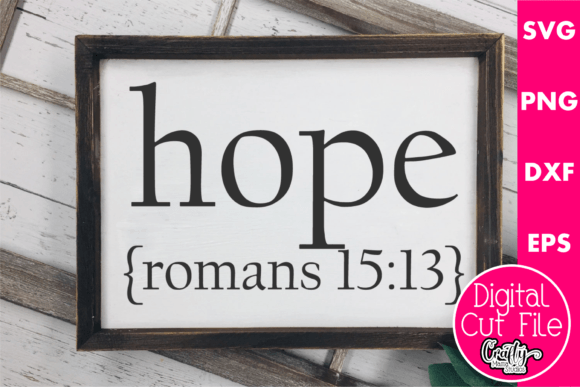 Hope Romans 15 13 Graphics for Crafts & Digital Selling