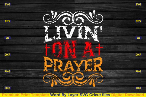 Livin on a Prayer Svg: A Designer’s Real-World Review