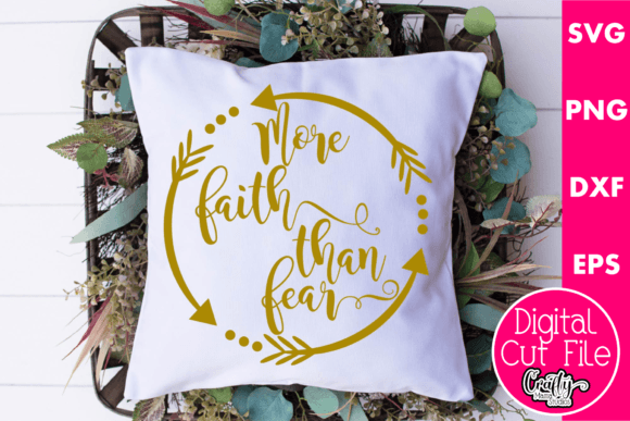More Faith Than Fear SVG: A Faith-Fueled Graphic for Bloggers and Content Creators