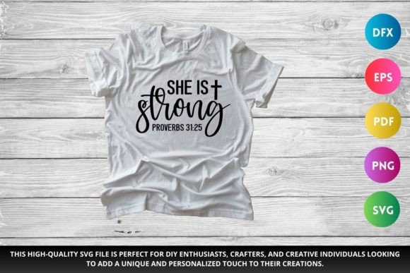 She is Strong Bible Verse SVG for Crafts & Graphics Sellers